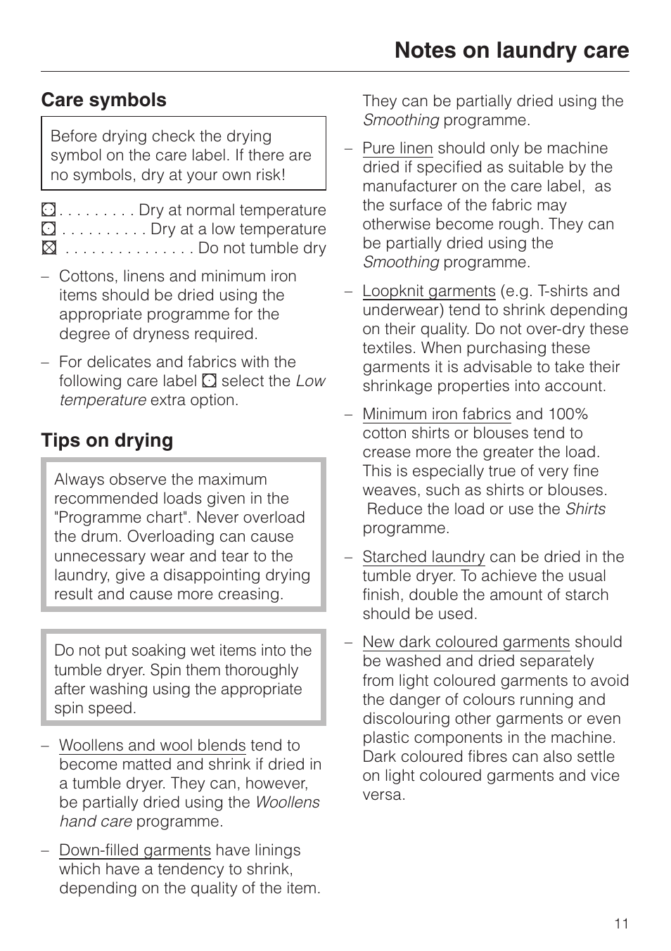 Notes on laundry care 11, Care symbols 11, Tips on drying 11 | Care symbols, Tips on drying | Miele T 4462 C User Manual | Page 11 / 52