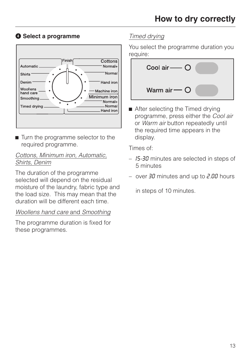 How to dry correctly | Miele T 4462 C User Manual | Page 13 / 52