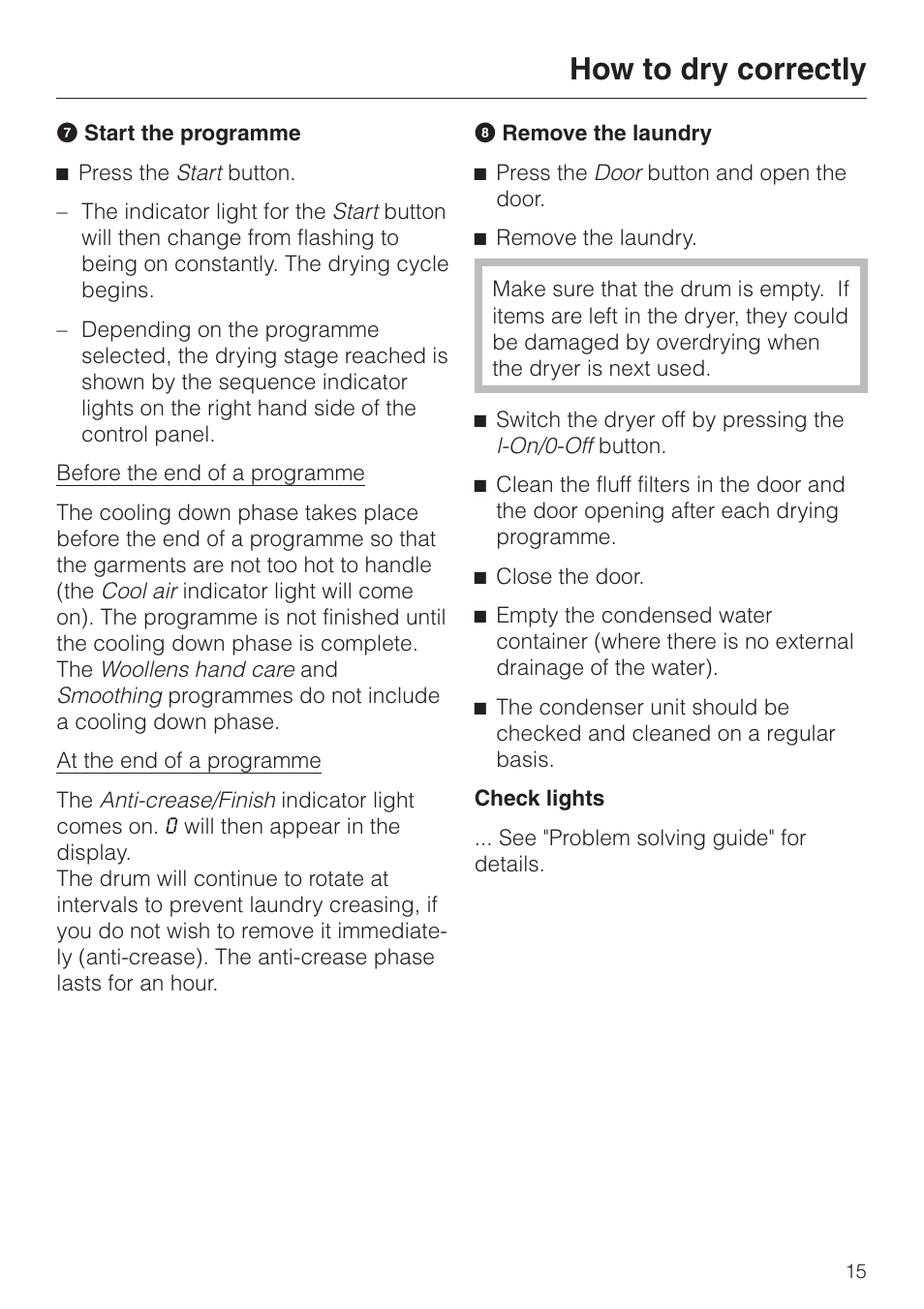 How to dry correctly | Miele T 4462 C User Manual | Page 15 / 52