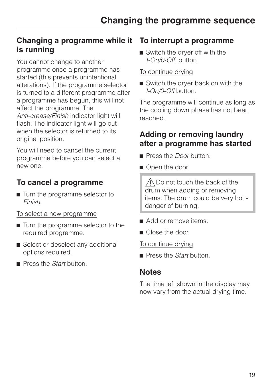 Changing the programme sequence 19, Changing the programme sequence, Changing a programme while it is running | Miele T 4462 C User Manual | Page 19 / 52