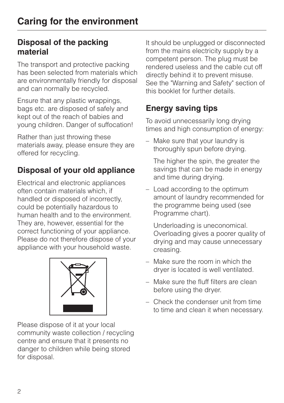 Caring for the environment 2, Disposal of the packing material 2, Disposal of your old appliance 2 | Energy saving tips 2, Caring for the environment, Disposal of the packing material, Disposal of your old appliance, Energy saving tips | Miele T 4462 C User Manual | Page 2 / 52