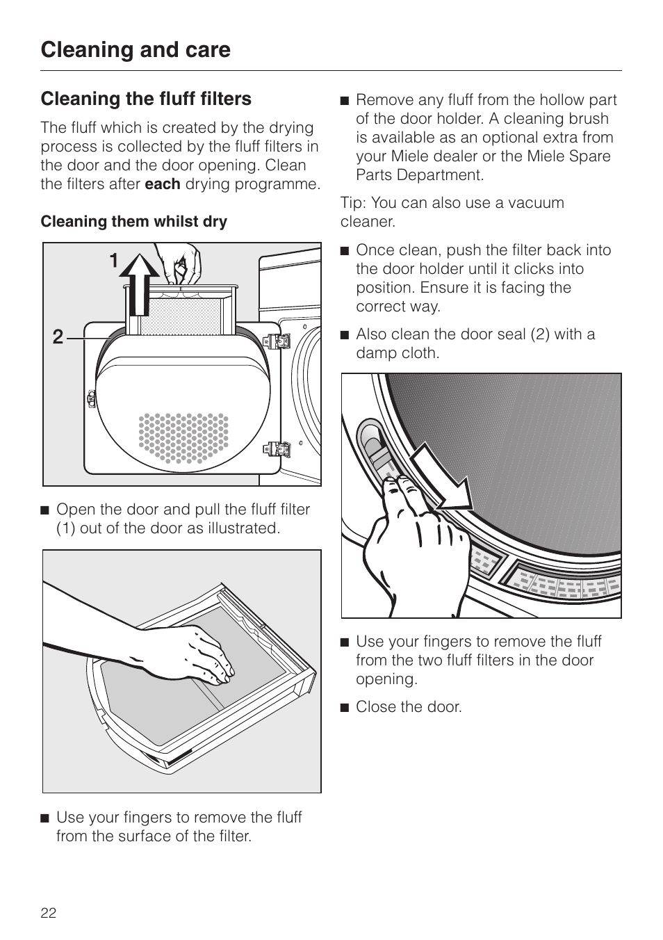 Cleaning the fluff filters 22, Cleaning them whilst dry 22, Cleaning and care | Cleaning the fluff filters | Miele T 4462 C User Manual | Page 22 / 52