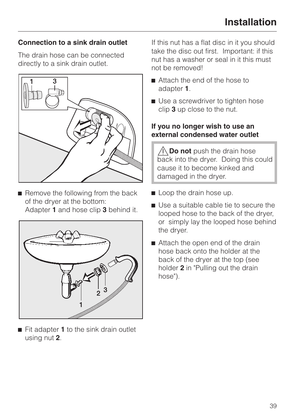 Connection to a sink drain outlet 39, Installation | Miele T 4462 C User Manual | Page 39 / 52