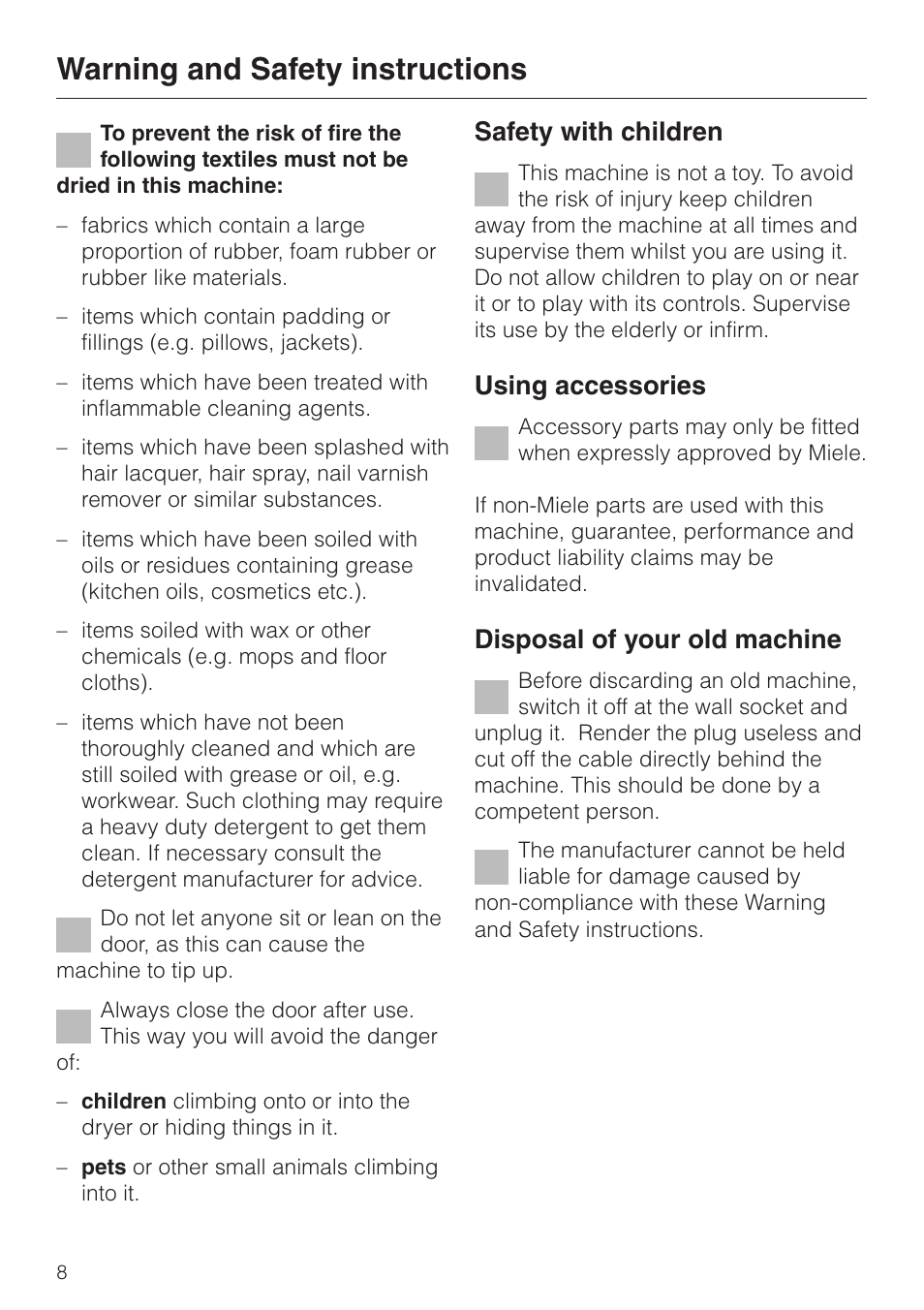 Warning and safety instructions, Safety with children, Using accessories | Disposal of your old machine | Miele T 4462 C User Manual | Page 8 / 52