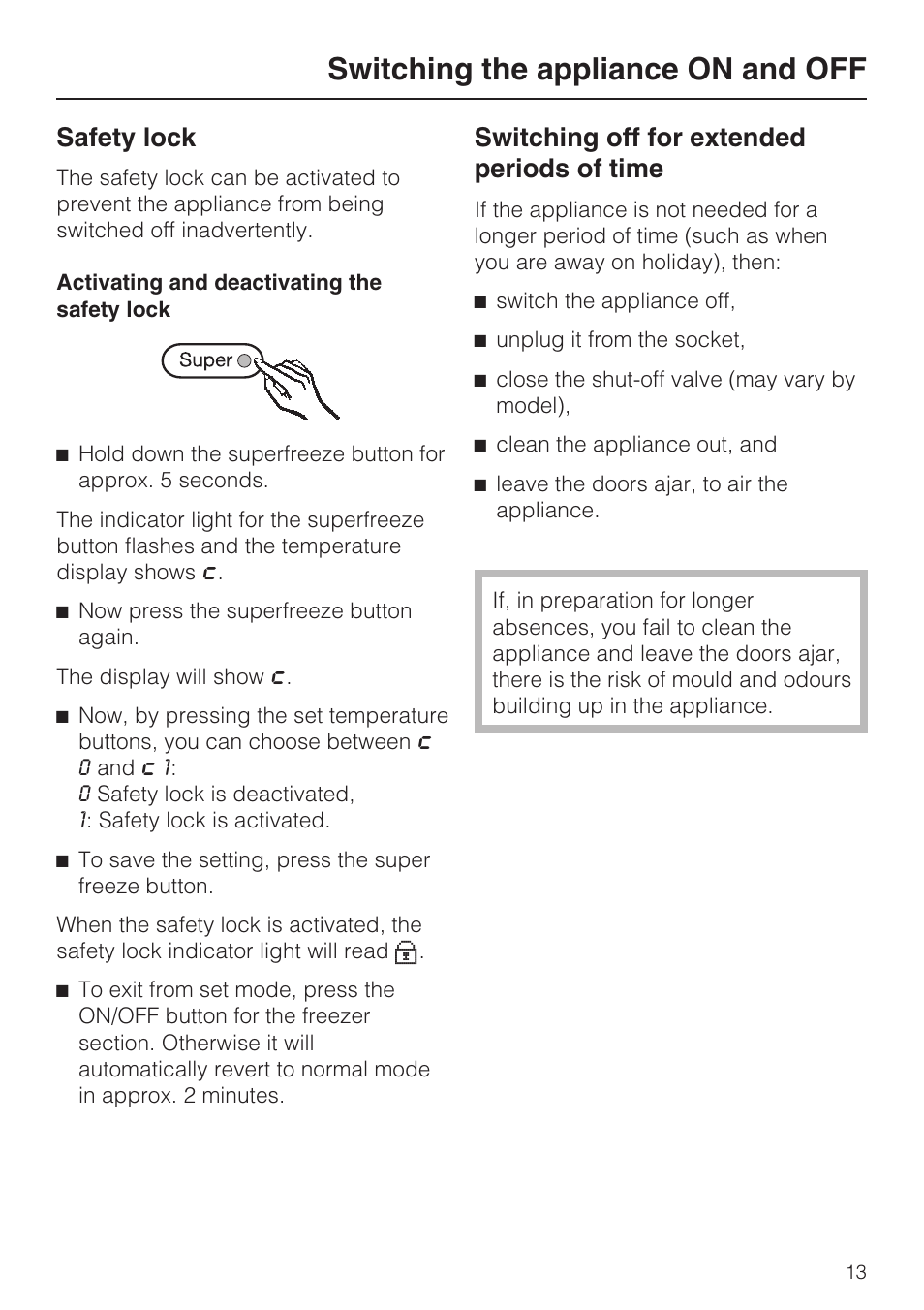 Safety lock 13, Switching off for extended periods of time 13, Switching the appliance on and off | Safety lock, Switching off for extended periods of time | Miele KFN 8992 SD ED User Manual | Page 13 / 48