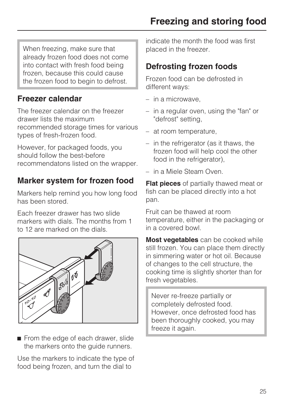 Freezer calendar 25, Marker system for frozen food 25, Defrosting frozen foods 25 | Freezing and storing food, Freezer calendar, Marker system for frozen food, Defrosting frozen foods | Miele KFN 8992 SD ED User Manual | Page 25 / 48