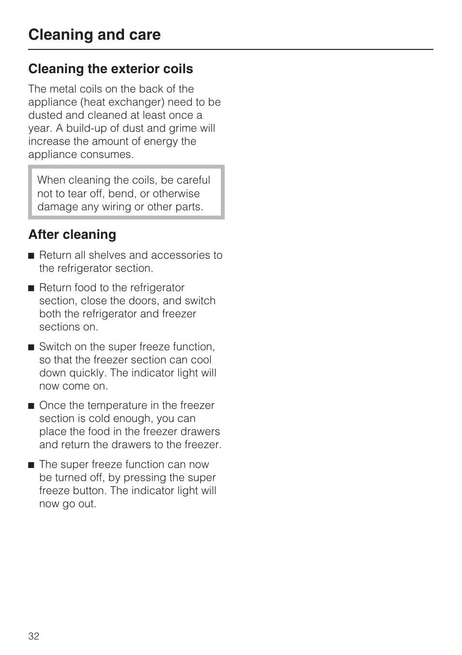 Cleaning the exterior coils 32, Cleaning and care, Cleaning the exterior coils | After cleaning | Miele KFN 8992 SD ED User Manual | Page 32 / 48