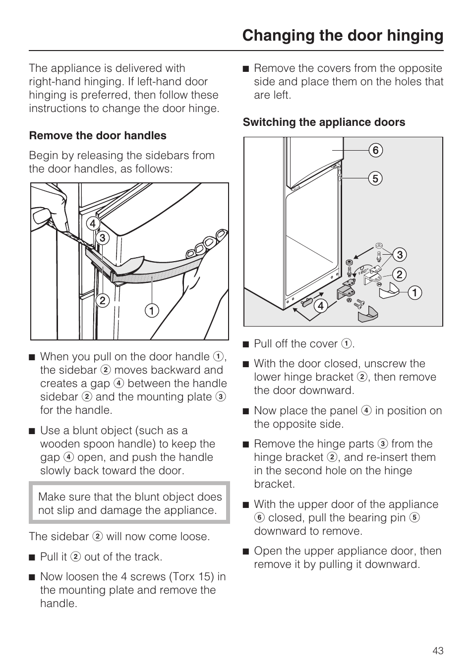 Changing the door hinging 43, Changing the door hinging | Miele KFN 8992 SD ED User Manual | Page 43 / 48