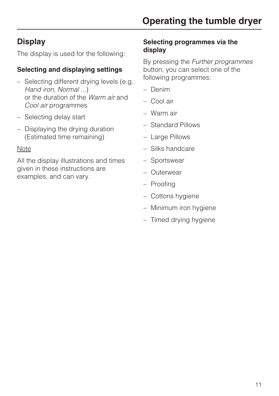 Display 11, Operating the tumble dryer, Display | Miele T 4839 Ci User Manual | Page 11 / 60