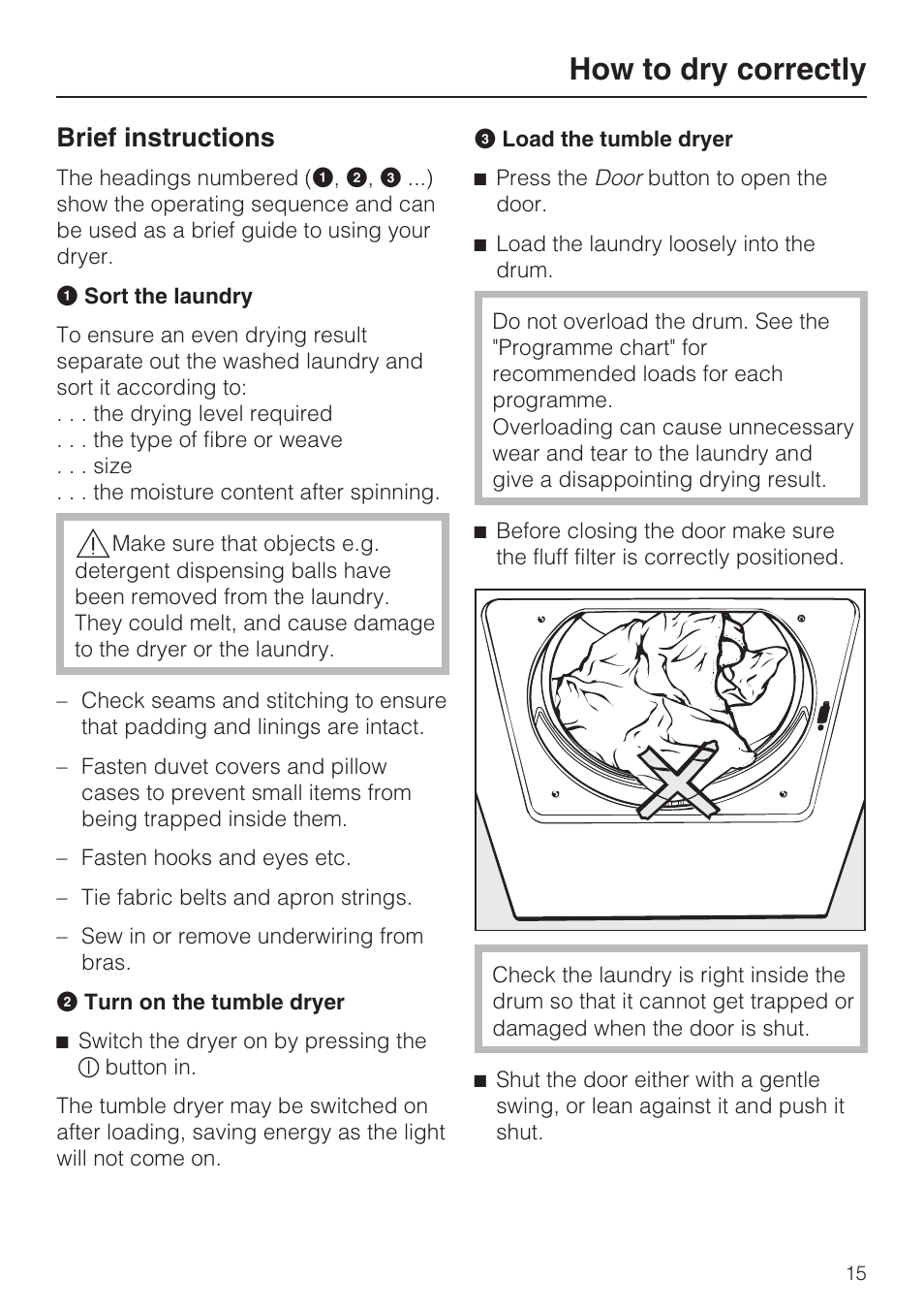 How to dry correctly 15, Brief instructions 15, How to dry correctly | Brief instructions | Miele T 4839 Ci User Manual | Page 15 / 60