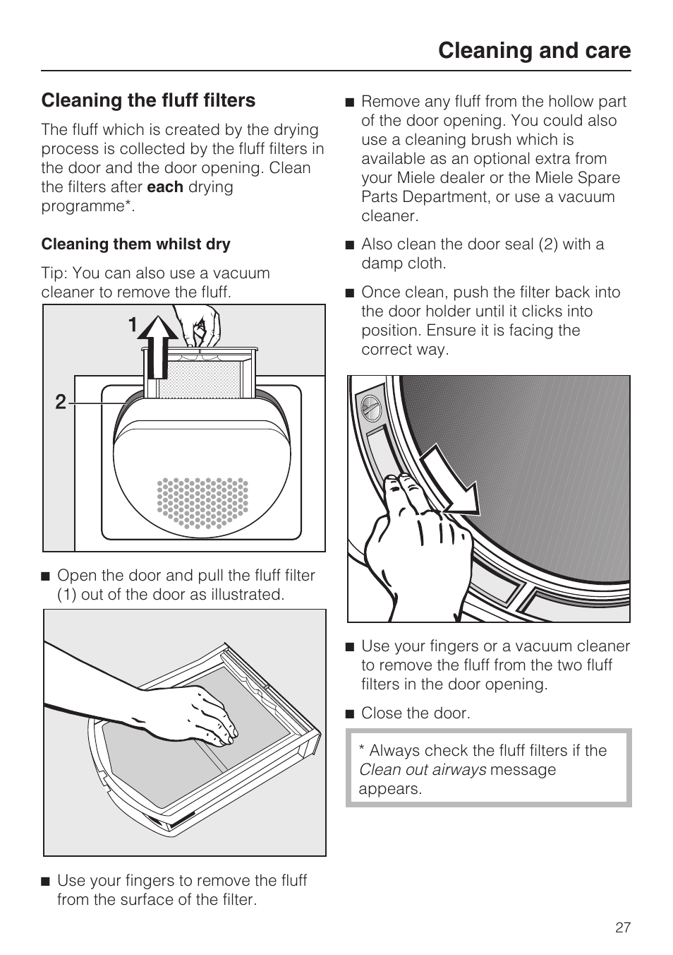 Cleaning the fluff filters 27, Cleaning them whilst dry 27, Cleaning and care | Cleaning the fluff filters | Miele T 4839 Ci User Manual | Page 27 / 60