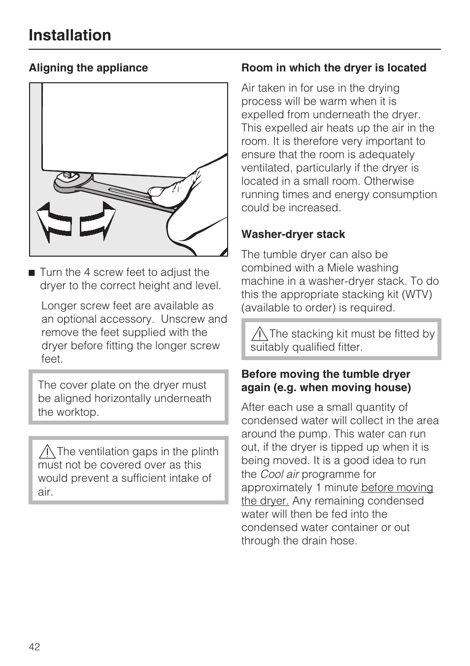 Aligning the appliance 42, Room in which the dryer is located 42, Washer-dryer stack 42 | Installation | Miele T 4839 Ci User Manual | Page 42 / 60