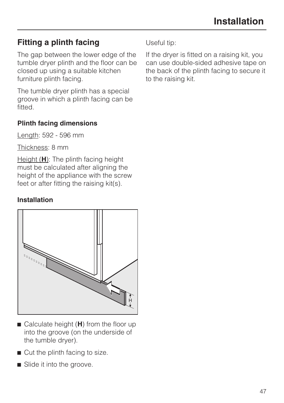 Fitting a plinth facing 47, Installation, Fitting a plinth facing | Miele T 4839 Ci User Manual | Page 47 / 60