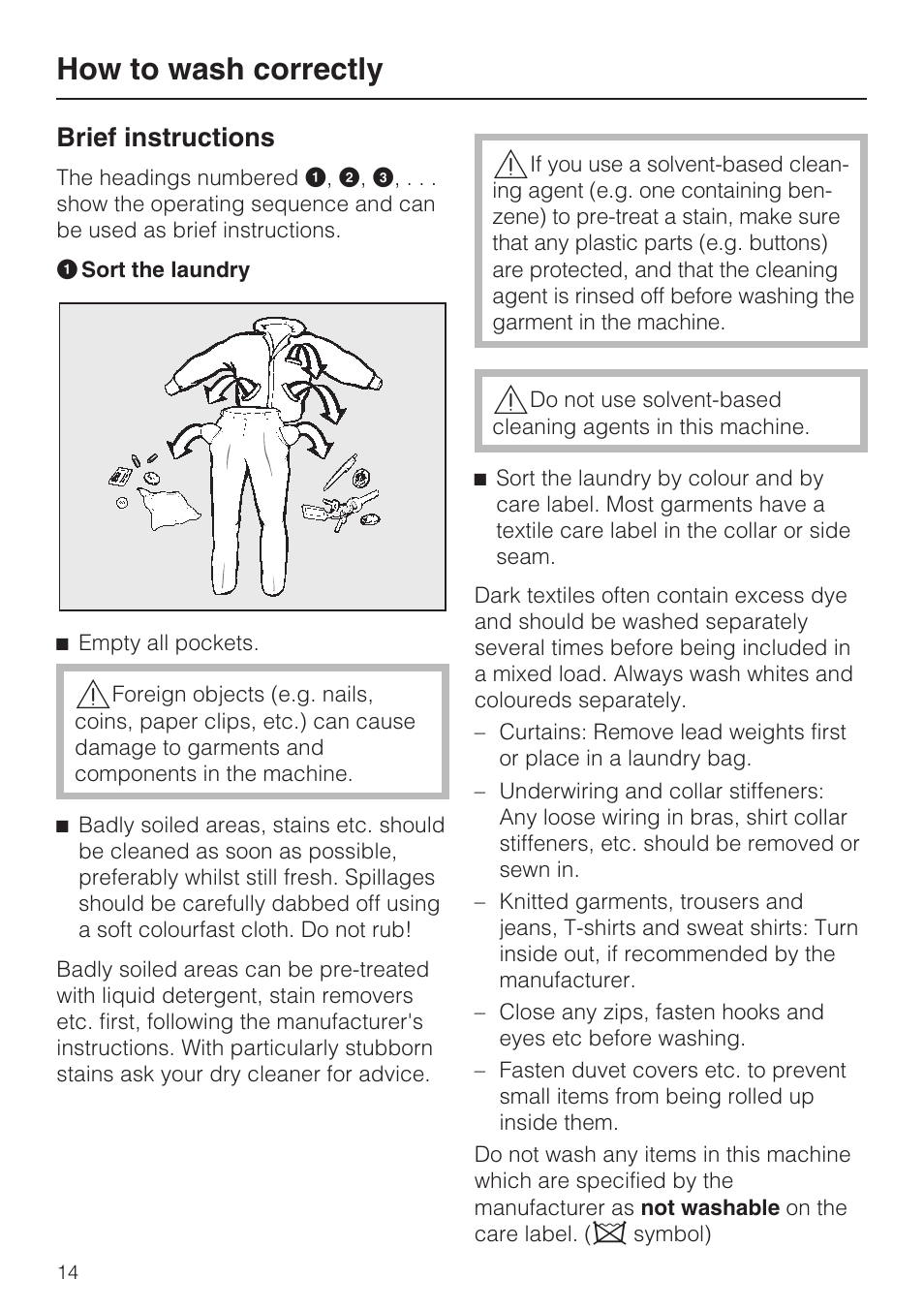 How to wash correctly 14, How to wash correctly, Brief instructions | Miele W 3748 User Manual | Page 14 / 64