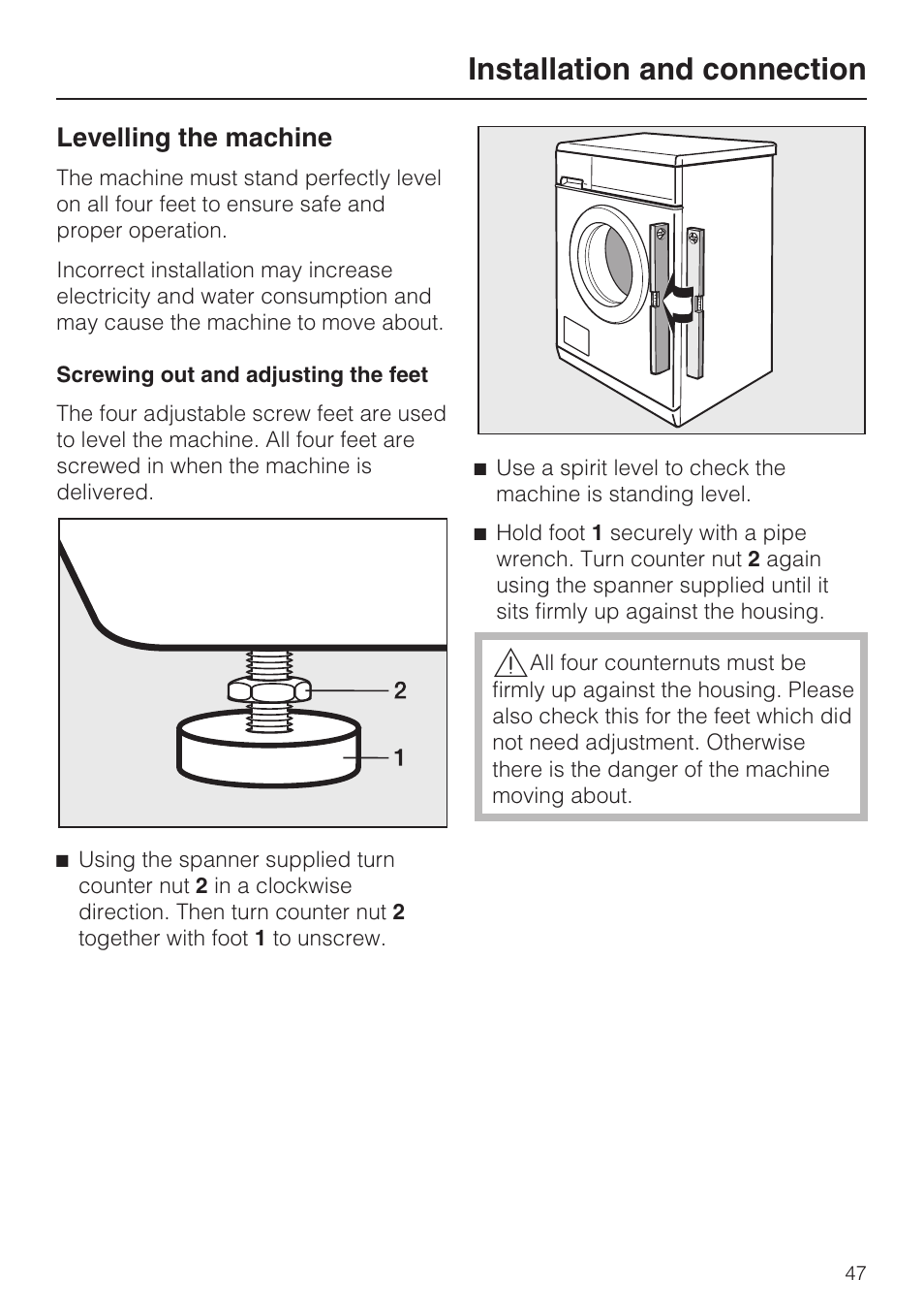 Levelling the machine 47, Screwing out and adjusting the feet 47, Installation and connection | Levelling the machine | Miele W 3748 User Manual | Page 47 / 64