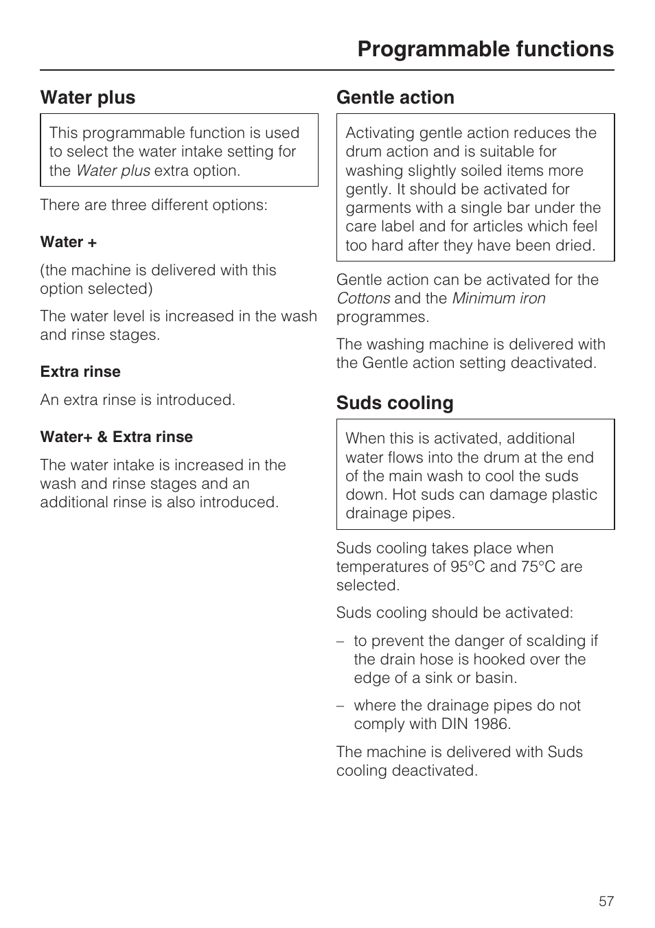 Water plus 57, Gentle action 57, Suds cooling 57 | Programmable functions, Water plus, Gentle action, Suds cooling | Miele W 3748 User Manual | Page 57 / 64