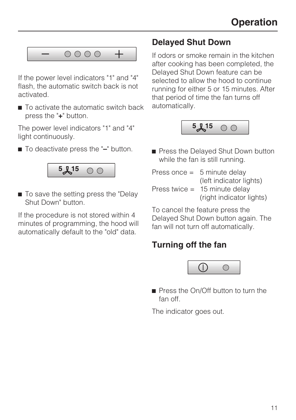 Delayed shut down 11, Turning off the fan 11, Operation | Delayed shut down, Turning off the fan | Miele DA 424 V User Manual | Page 11 / 36