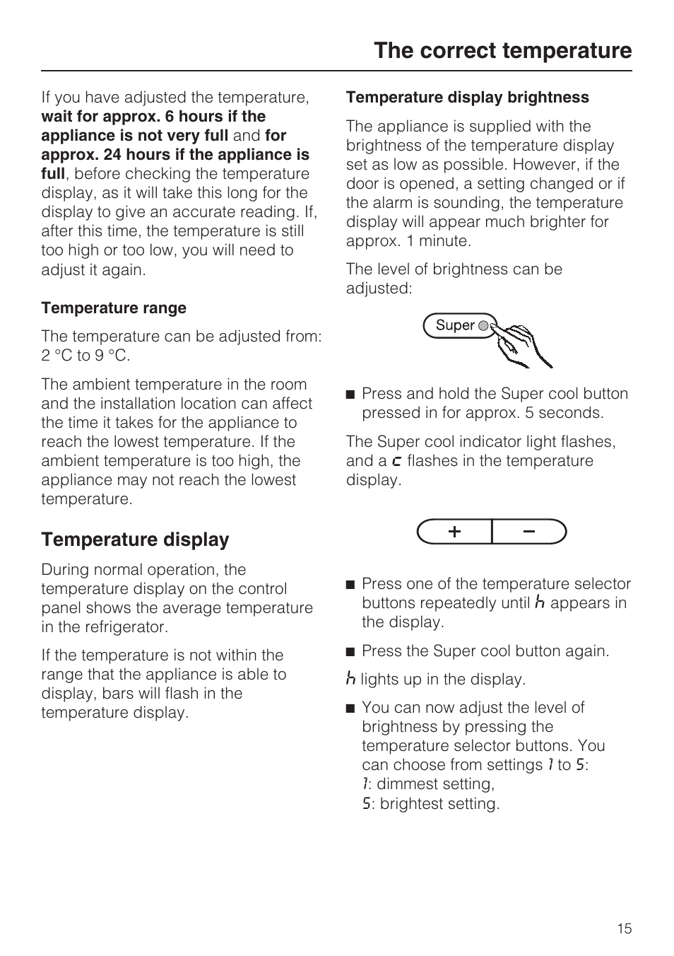 Temperature range 15, Temperature display 15, Temperature display brightness 15 | The correct temperature, Temperature display | Miele Refrigerator with Dynamic cooling K9752 User Manual | Page 15 / 52