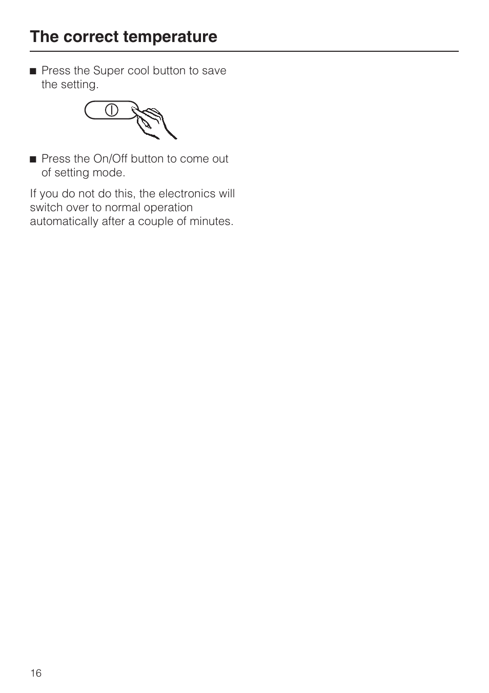 The correct temperature | Miele Refrigerator with Dynamic cooling K9752 User Manual | Page 16 / 52