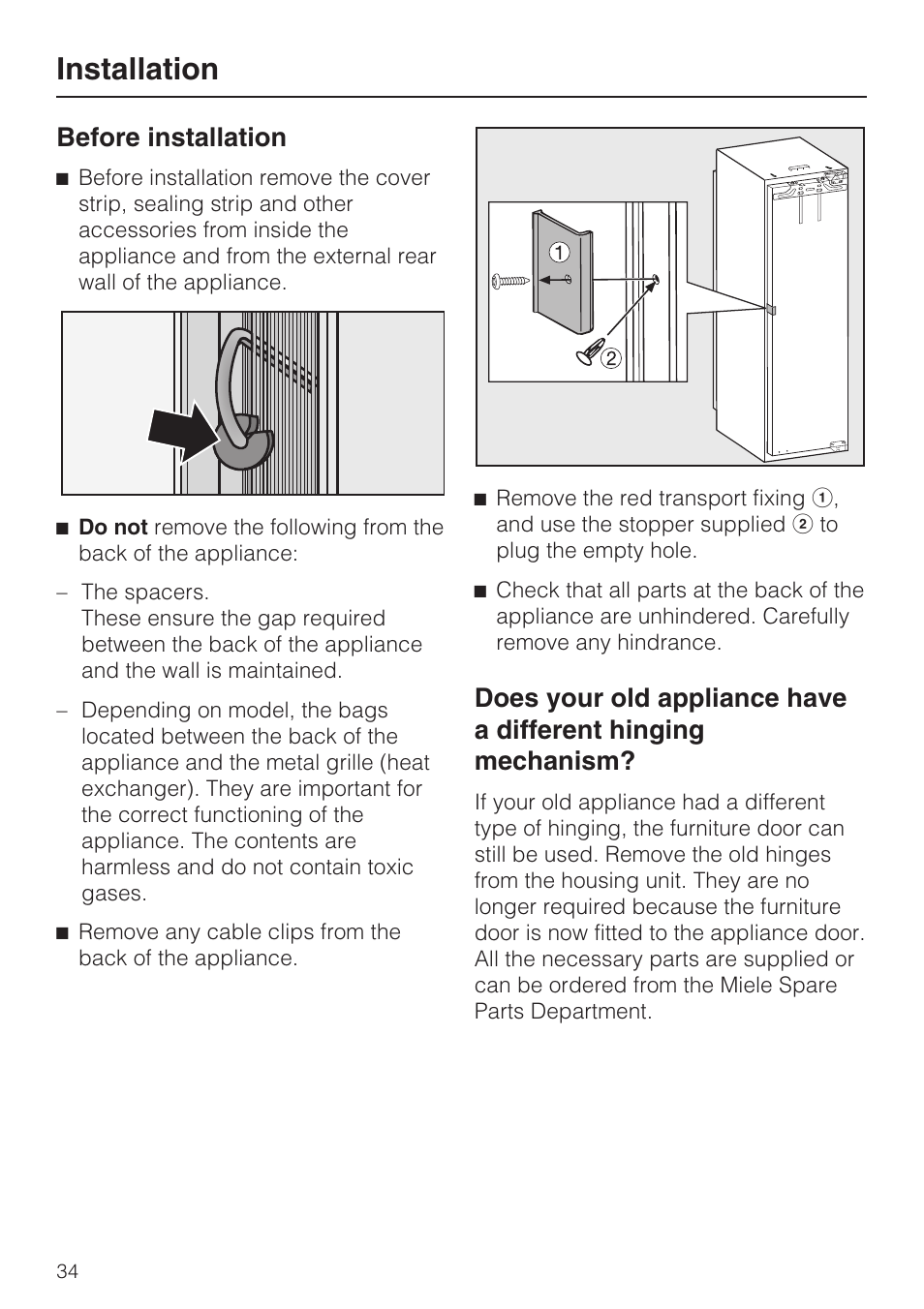 Before installation 34, Installation, Before installation | Miele Refrigerator with Dynamic cooling K9752 User Manual | Page 34 / 52