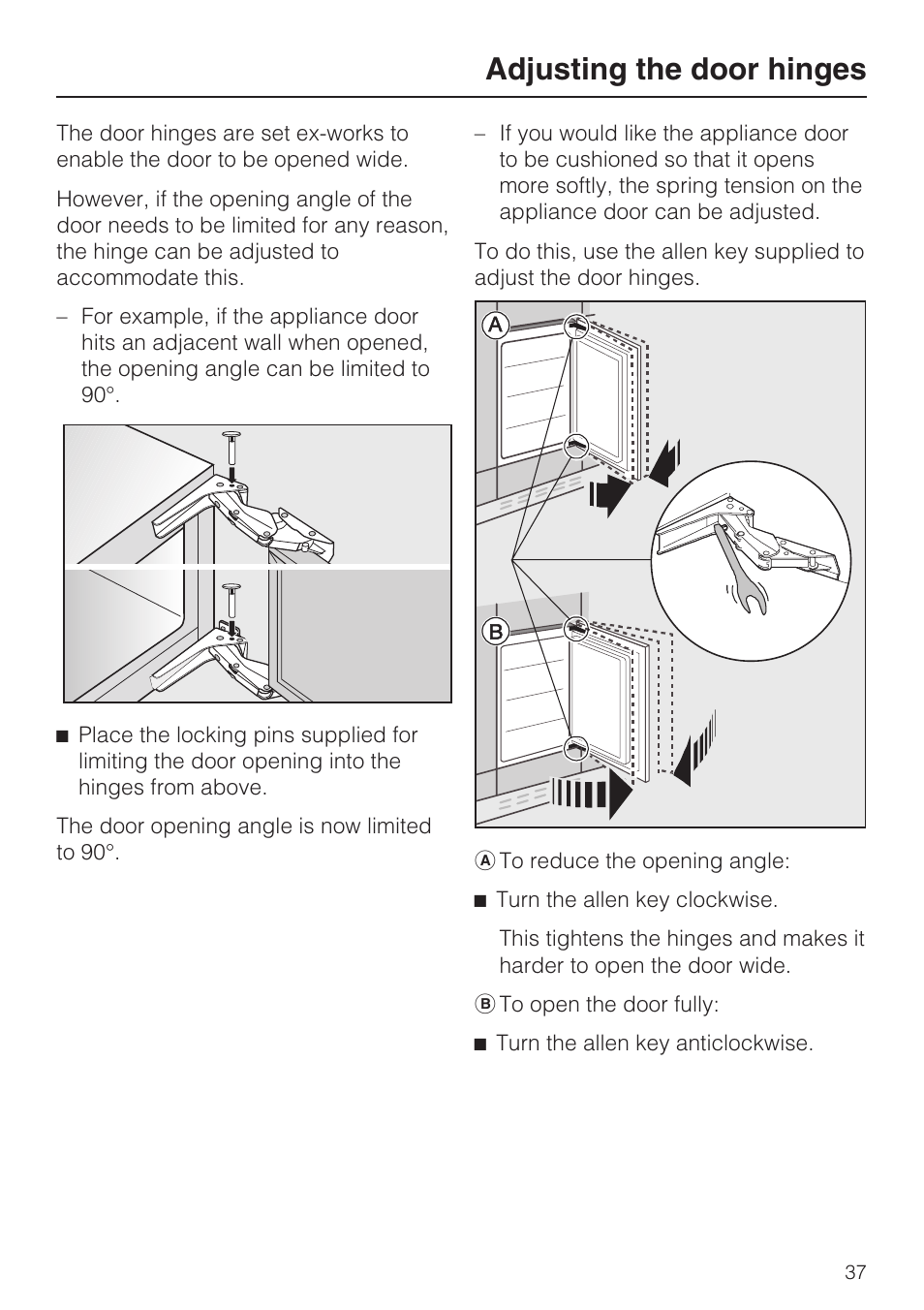 Adjusting the door hinges 37, Adjusting the door hinges | Miele Refrigerator with Dynamic cooling K9752 User Manual | Page 37 / 52