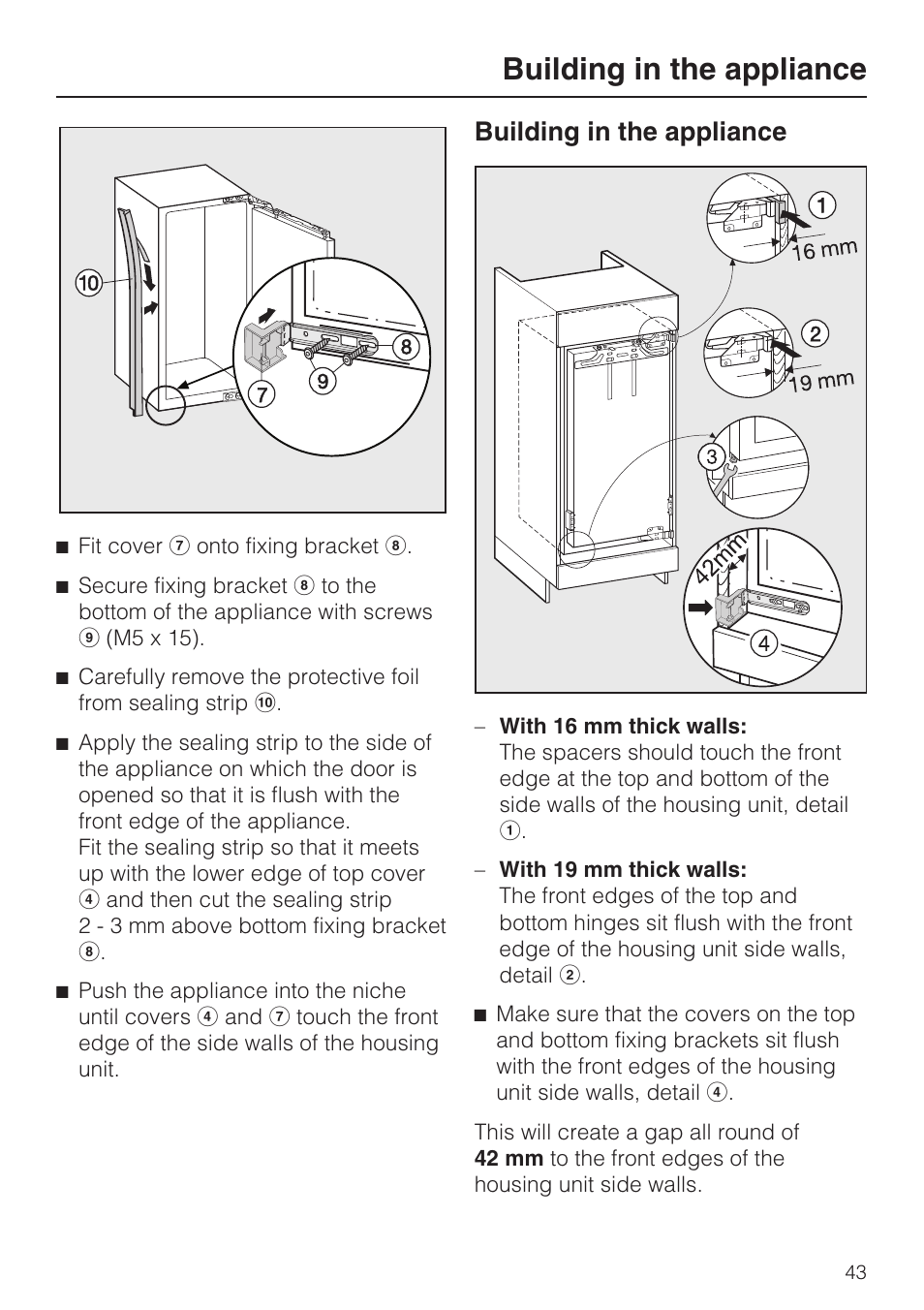 Building in the appliance | Miele Refrigerator with Dynamic cooling K9752 User Manual | Page 43 / 52