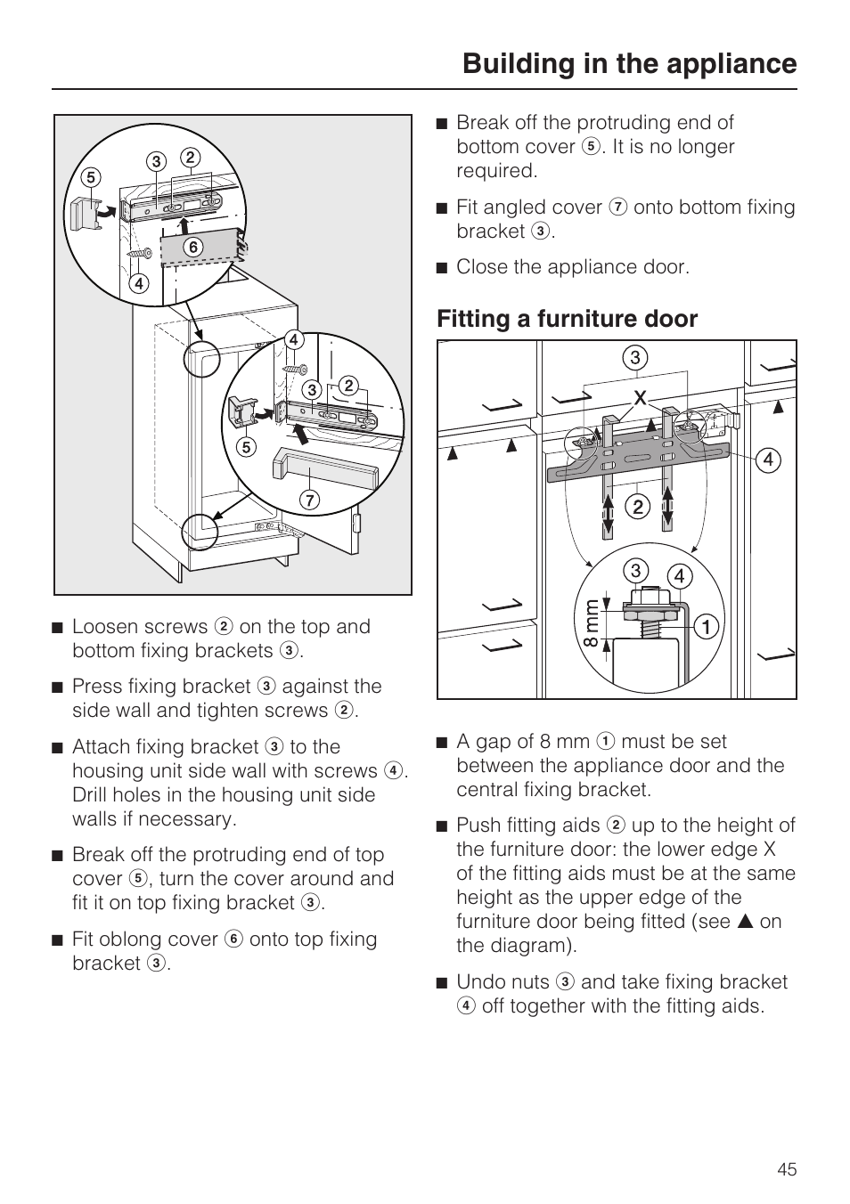 Fitting a furniture door 45, Building in the appliance, Fitting a furniture door | Miele Refrigerator with Dynamic cooling K9752 User Manual | Page 45 / 52