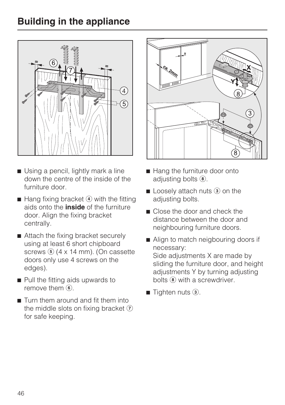 Building in the appliance | Miele Refrigerator with Dynamic cooling K9752 User Manual | Page 46 / 52