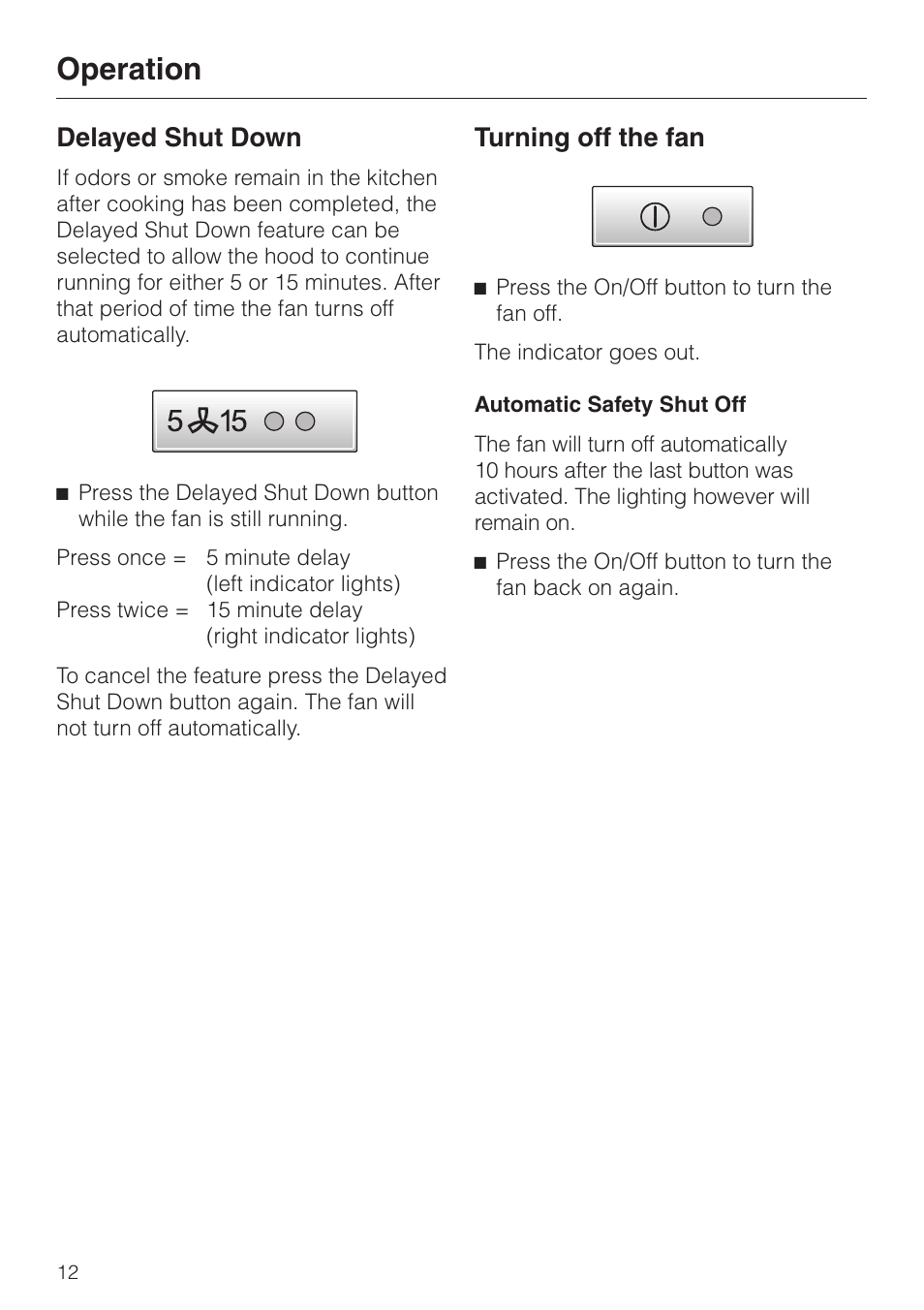 Delayed shut down 12, Turning off the fan 12, Operation | Delayed shut down, Turning off the fan | Miele DA250-4 User Manual | Page 12 / 32