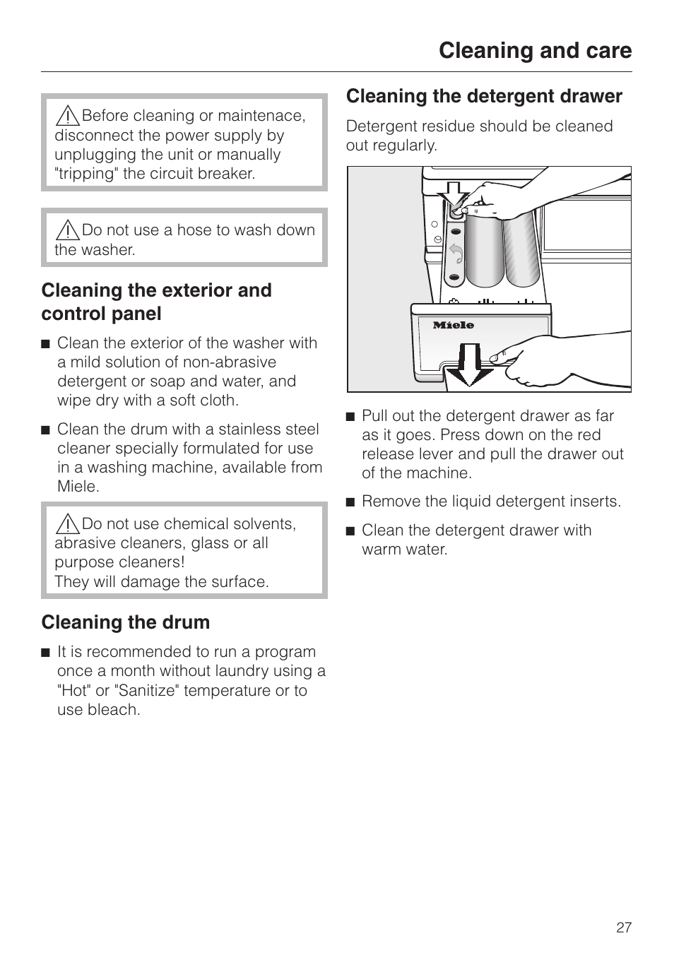 Cleaning and care 27, Cleaning the exterior and control panel 27, Cleaning the drum 27 | Cleaning the detergent drawer 27, Cleaning and care | Miele W3033 User Manual | Page 27 / 60