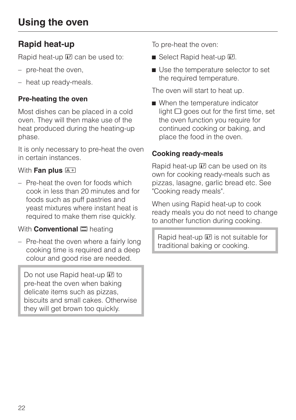 Rapid heat-up 22, Pre-heating the oven 22, Cooking ready-meals 22 | Using the oven, Rapid heat-up | Miele H 4140 User Manual | Page 22 / 72