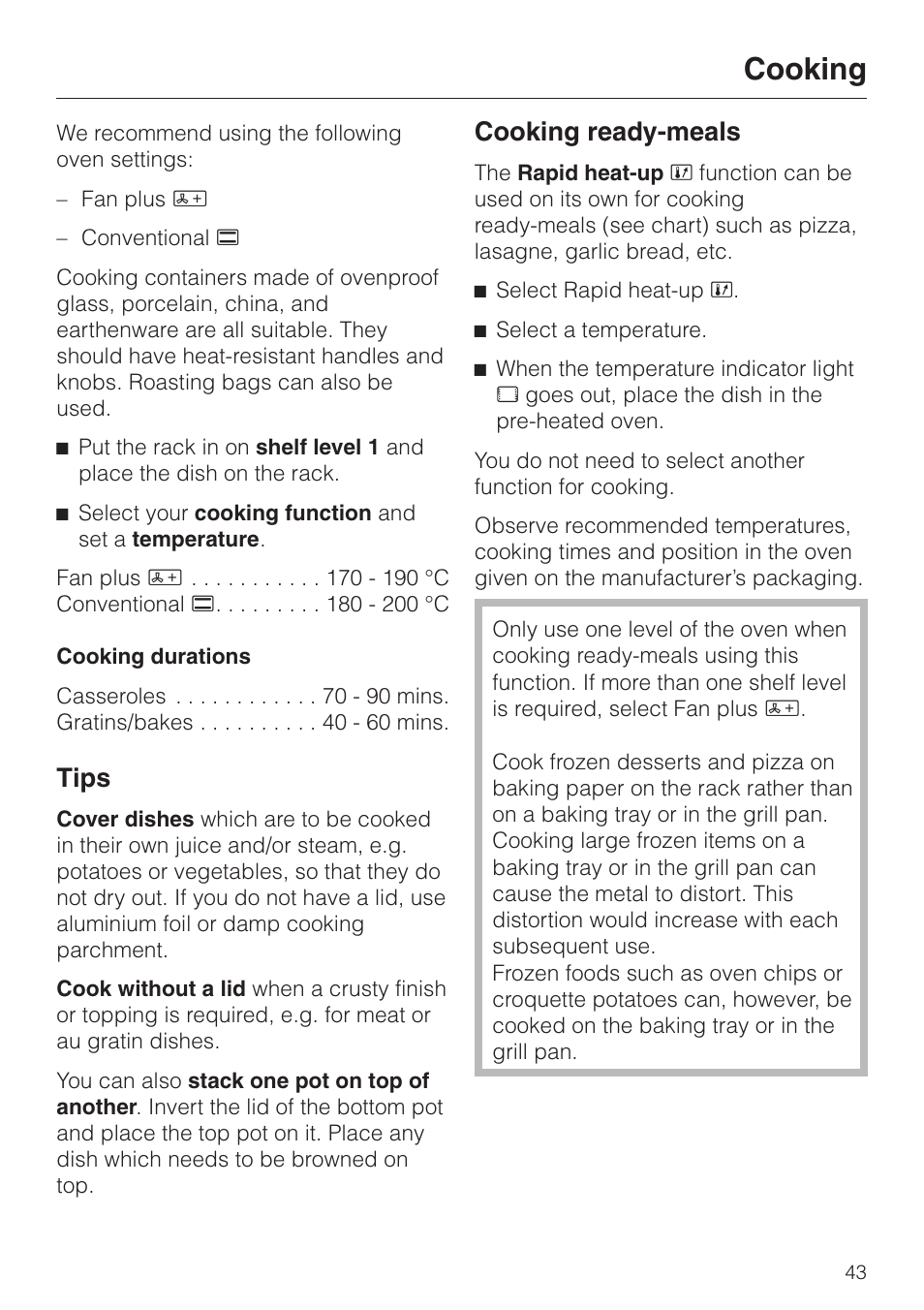 Cooking 43, Cooking ready-meals 43, Cooking | Tips, Cooking ready-meals | Miele H 4140 User Manual | Page 43 / 72