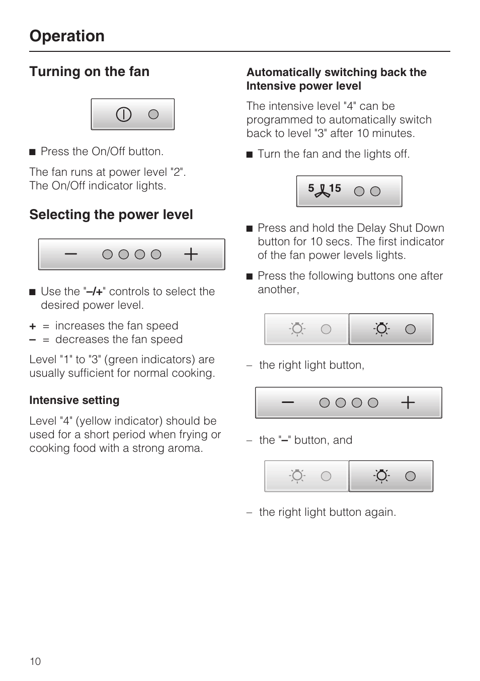 Operation 10, Turning on the fan 10, Selecting the power level 10 | Operation, Turning on the fan, Selecting the power level | Miele DA259-4 User Manual | Page 10 / 36