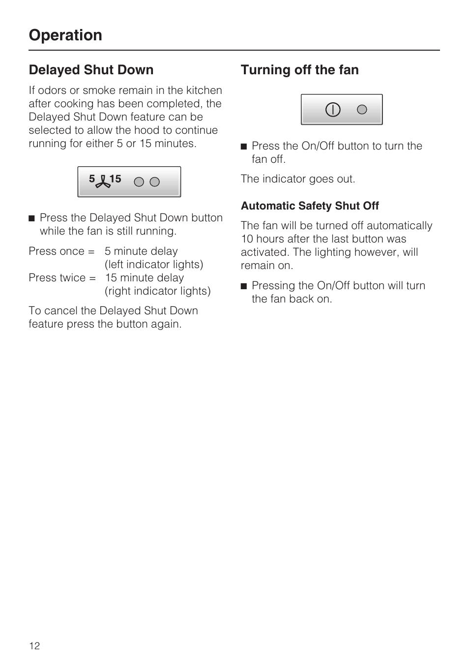 Delayed shut down 12, Turning off the fan 12, Operation | Delayed shut down, Turning off the fan | Miele DA259-4 User Manual | Page 12 / 36
