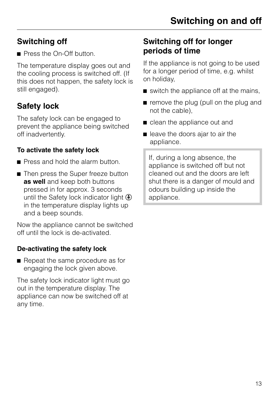 Safety lock 13, Switching off for longer periods of time 13, Switching on and off | Switching off, Safety lock, Switching off for longer periods of time | Miele KF 7540 SN User Manual | Page 13 / 48