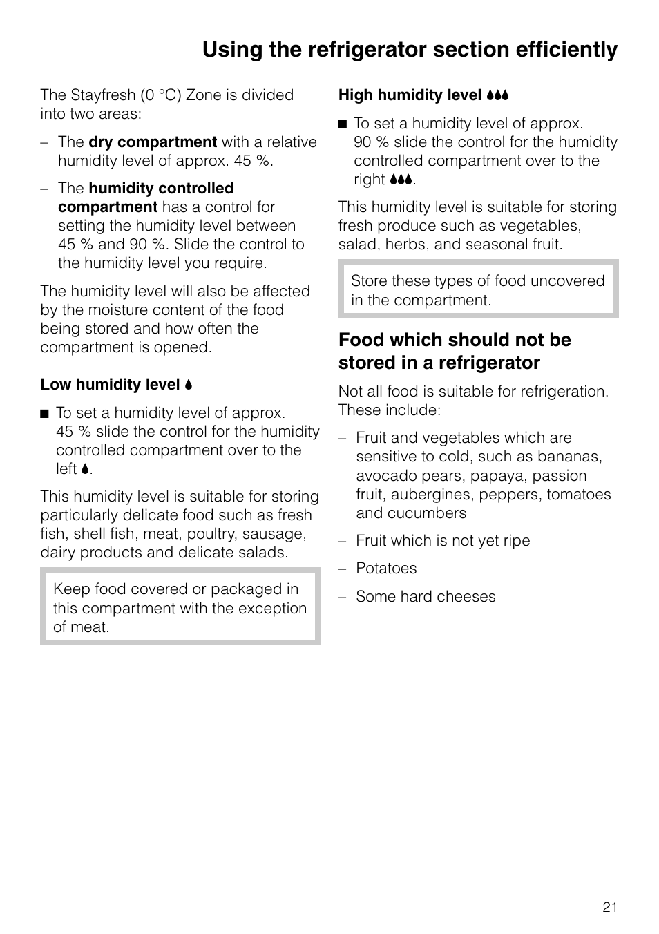 Low humidity level , 21, High humidity level - 21, Low humidity level | High humidity level, Food which should not be stored in a refrigerator | Miele KF 7540 SN User Manual | Page 21 / 48