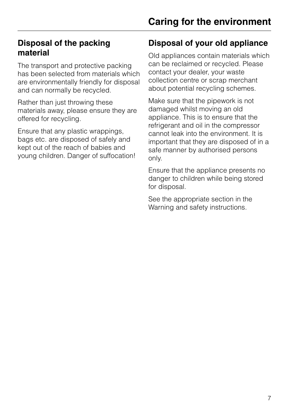 Caring for the environment 7, Caring for the environment, Disposal of the packing material | Disposal of your old appliance | Miele KF 7540 SN User Manual | Page 7 / 48