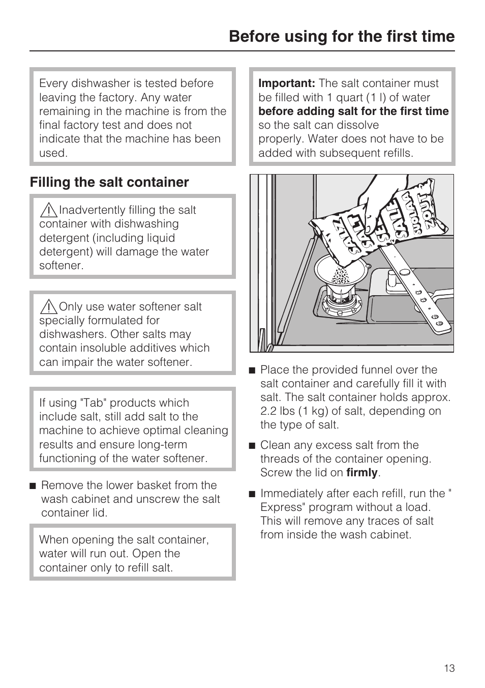 Filling the salt container 13, Before using for the first time, Filling the salt container | Miele G 4500 User Manual | Page 13 / 56