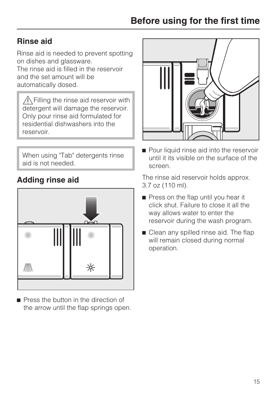 Rinse aid 15, Adding rinse aid 15, Before using for the first time | Rinse aid, Adding rinse aid | Miele G 4500 User Manual | Page 15 / 56