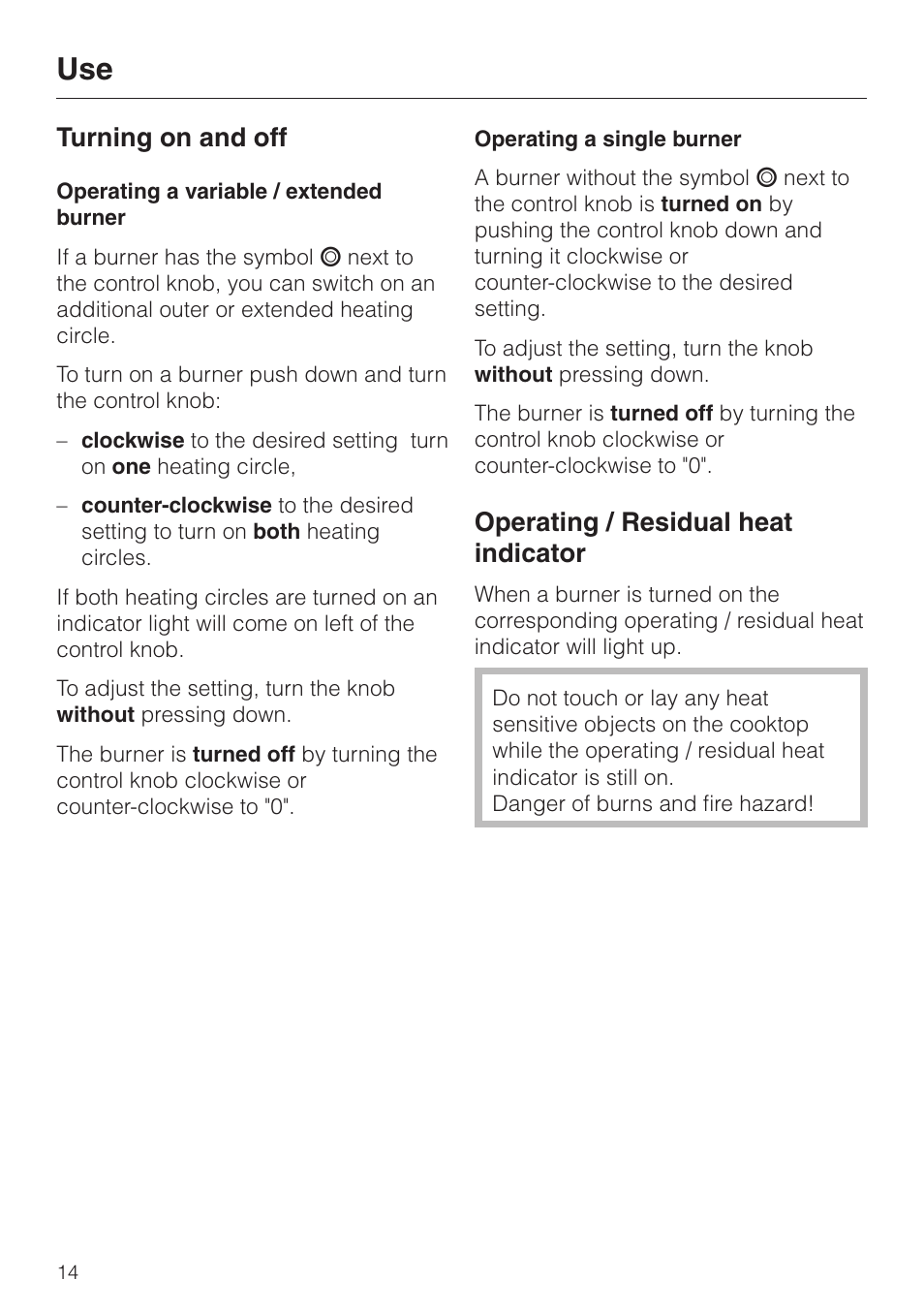 Use 14, Turning on and off 14, Operating / residual heat indicator 14 | Turning on and off, Operating / residual heat indicator | Miele KM424 User Manual | Page 14 / 24