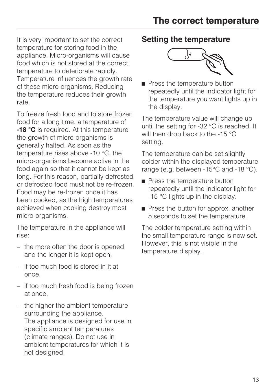 The correct temperature 13, Setting the temperature 13, The correct temperature | Setting the temperature | Miele FN 12620 S User Manual | Page 13 / 40