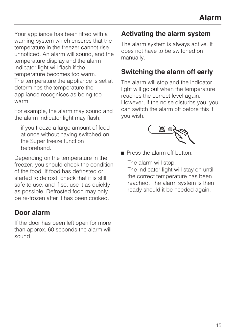 Alarm 15, Door alarm 15, Activating the alarm system 15 | Switching the alarm off early 15, Alarm, Door alarm, Activating the alarm system, Switching the alarm off early | Miele FN 12620 S User Manual | Page 15 / 40