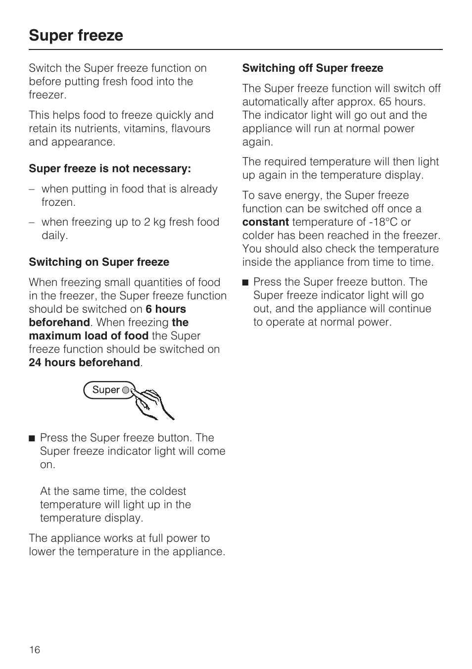 Super freeze 16, Super freeze | Miele FN 12620 S User Manual | Page 16 / 40