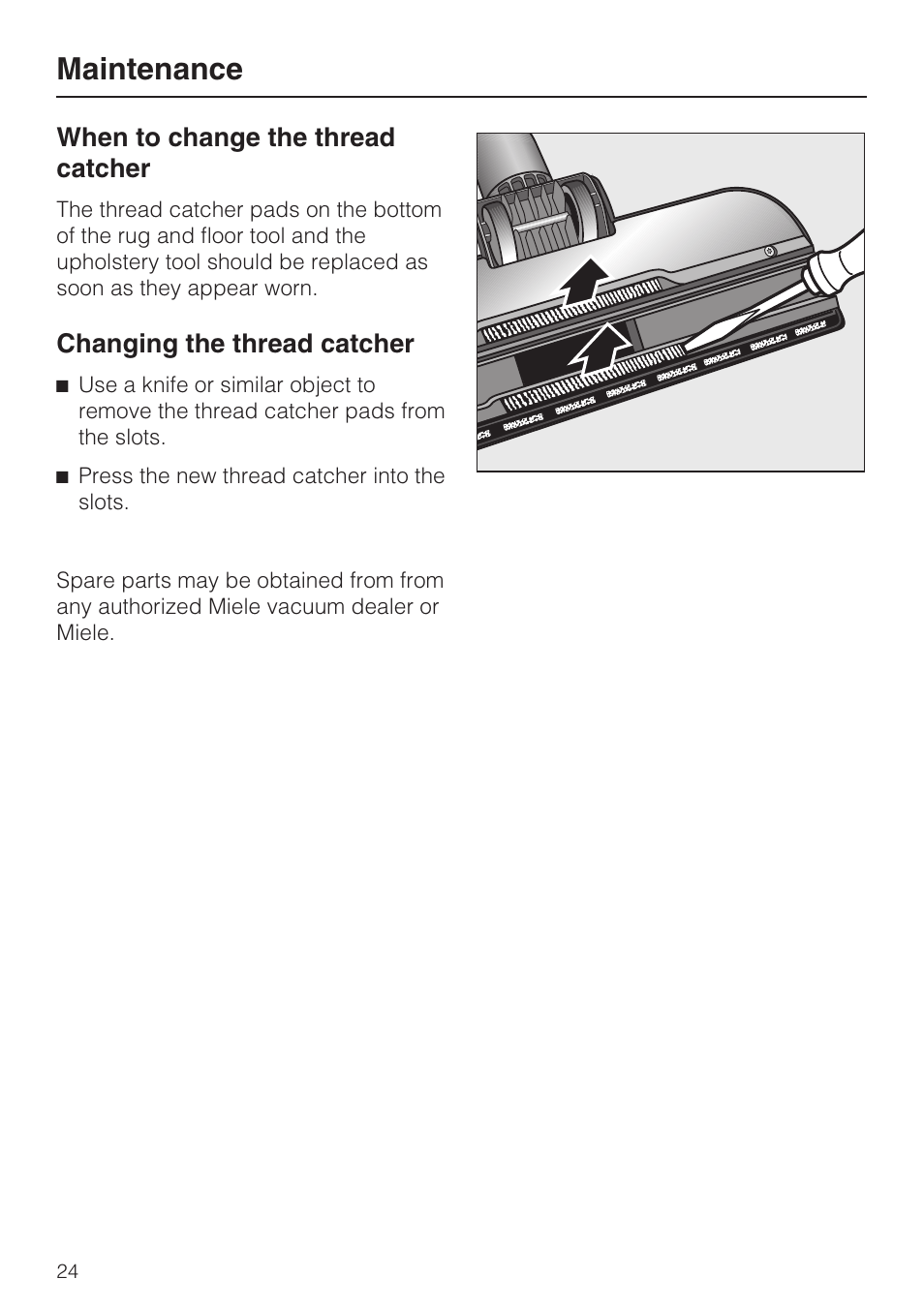 When to change the thread catcher 24, Changing the thread catcher 24, Maintenance | Miele S 190 User Manual | Page 24 / 32