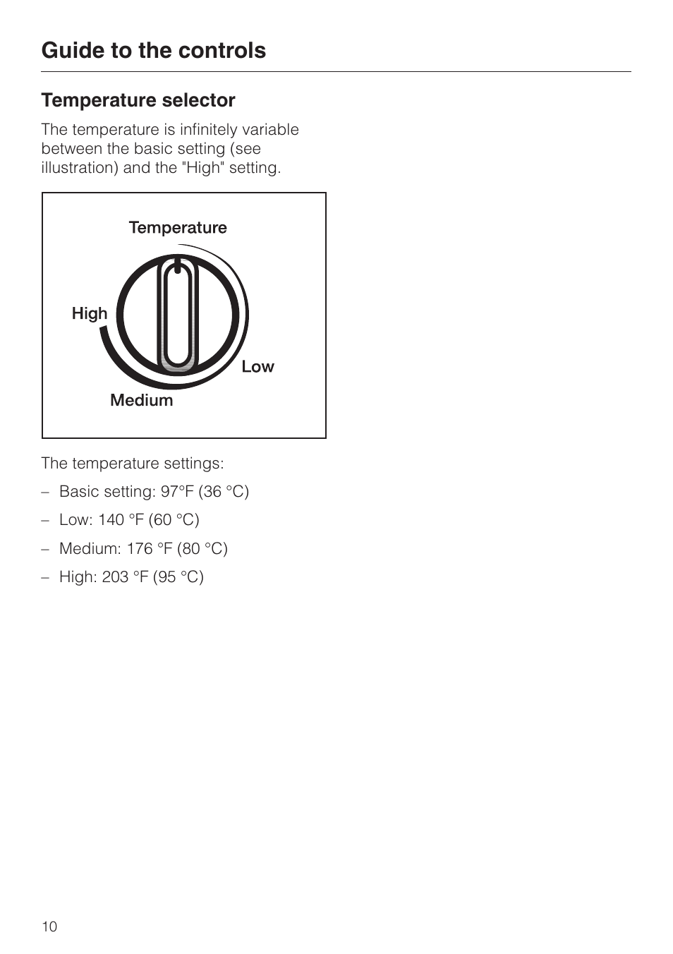 Temperature selector 10, Guide to the controls, Temperature selector | Miele ESW4710 User Manual | Page 10 / 36
