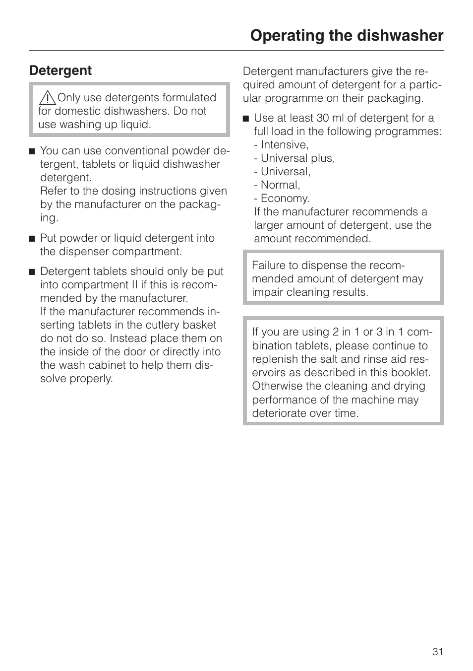 Operating the dishwasher 31, Detergent 31, Operating the dishwasher | Detergent | Miele G 6XX User Manual | Page 31 / 72