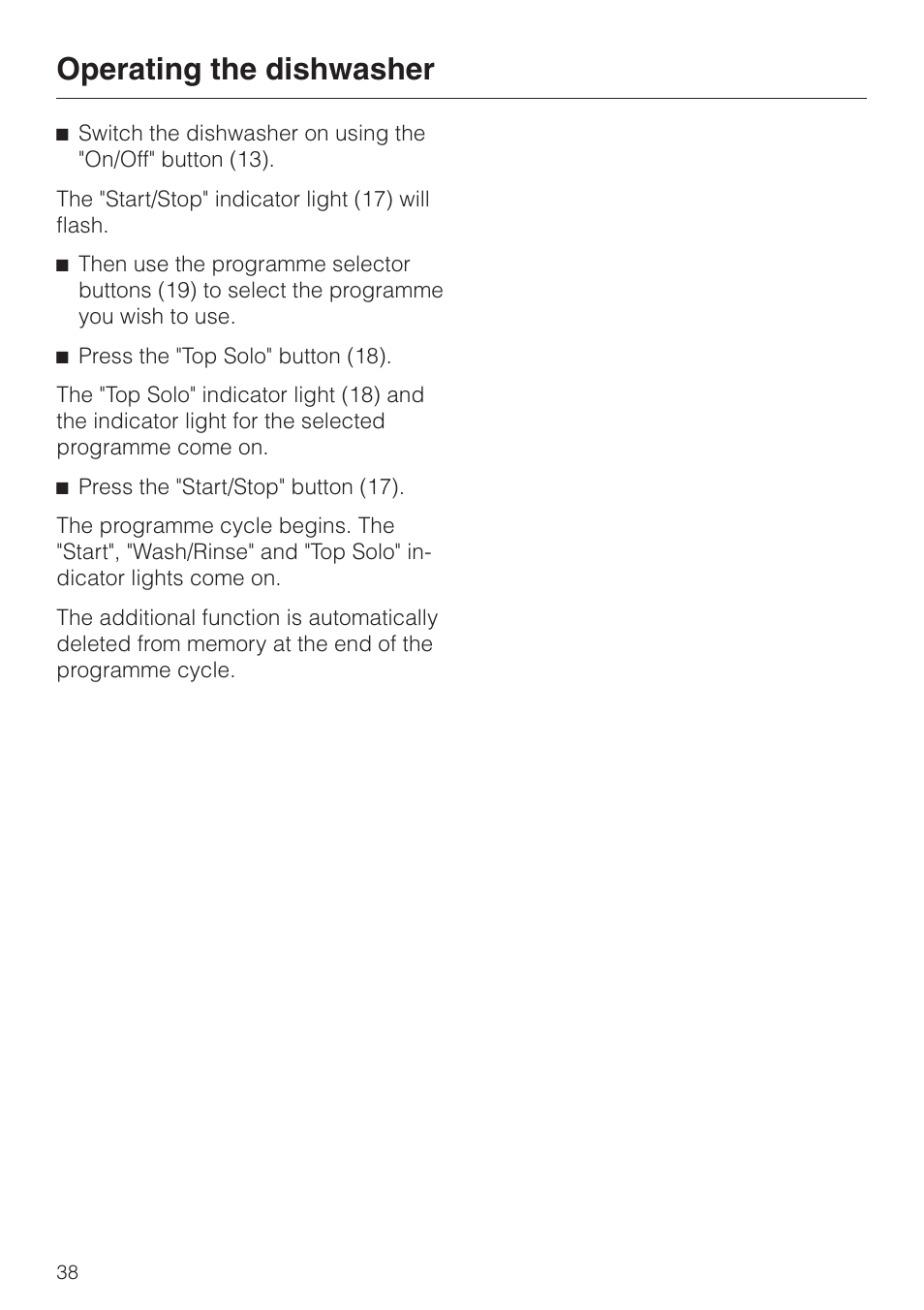 Operating the dishwasher | Miele G 6XX User Manual | Page 38 / 72