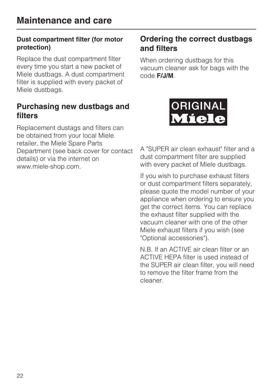 Purchasing new dustbags and filters 22, Ordering the correct dustbags and filters 22, Maintenance and care | Purchasing new dustbags and filters, Ordering the correct dustbags and filters | Miele S 388 User Manual | Page 22 / 36