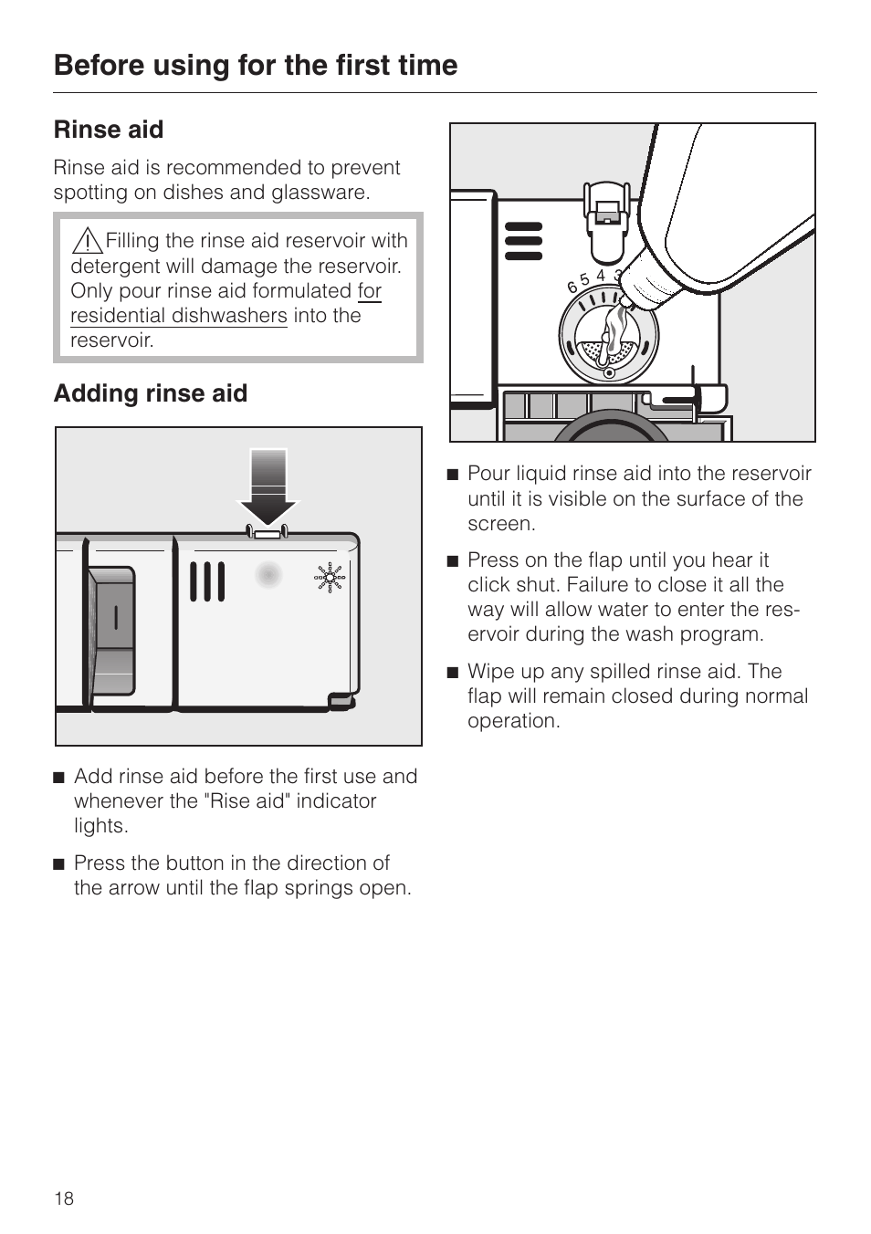 Rinse aid 18, Adding rinse aid 18, Rinse aid adding rinse aid | Before using for the first time, Rinse aid, Adding rinse aid | Miele G858SCVI User Manual | Page 18 / 52