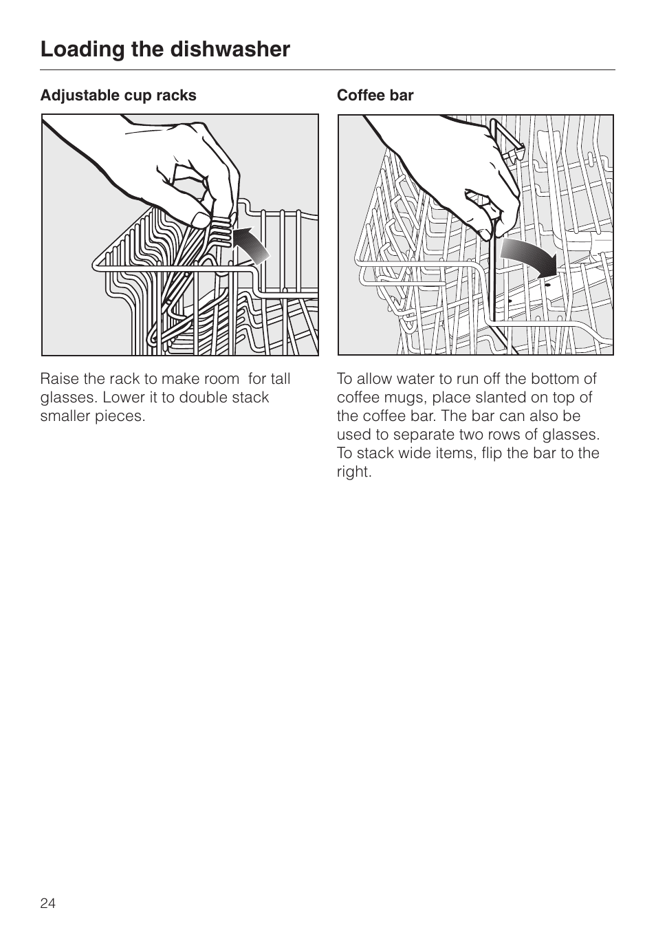 Adjustable cup racks 24, Coffee bar 24, Adjustable cup racks coffee bar | Loading the dishwasher | Miele G858SCVI User Manual | Page 24 / 52